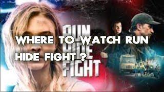 Where To Watch Run Hide Fight? ALL WAYS to DO IT