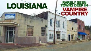 LOUISIANA Mysterious Rarely Seen Towns Deep In Vampire Country