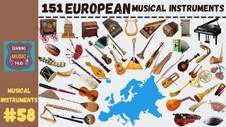151 POPULAR EUROPEAN MUSICAL INSTRUMENTS  LESSON #58   LEARNING MUSIC HUB