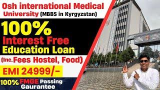 Osh International Medical University Kyrgyzstan  MBBS in Kyrgyzstan  MBBS Cost in Kyrgyzstan