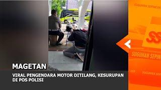 MAGETAN - Viral Pengendara Motor Ditilang Kesurupan Di Pos Polisi