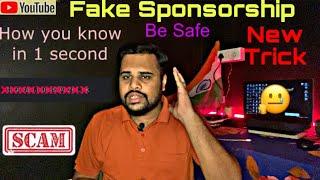 Fake  sponsorship ko kaise pehchane  how to know real or fake sponsorship  Scam Sponsorship Hindi