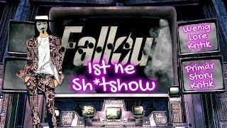 FALLOUT ist ne $h*tshow Wenig Lore..Primär Story Kritik