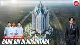 Ikn Terkini‼️Desain Gedung BRI International Microfinance Center Nusantara  Tutorial Pakai Ai