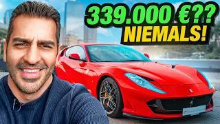 Ich WILL eine 2 davor Ferrari 812  36 tkm  339.000 €? Niemals️Verhandeln mit Franky  Hamid
