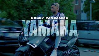BOBBY VANDAMME - YAMAHA official Video