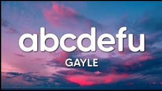 GAYLE - abcdefu Lyrics