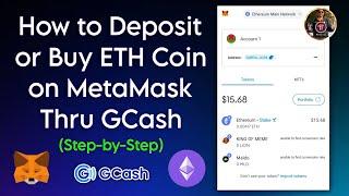 How to Deposit or Buy ETH Coin on MetaMask Thru GCash e-Wallet Step-by-Step