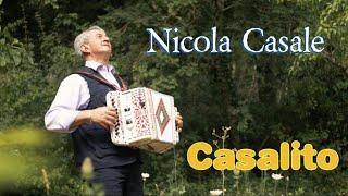 Nicola Casale - Casalito OFFICIAL VIDEO