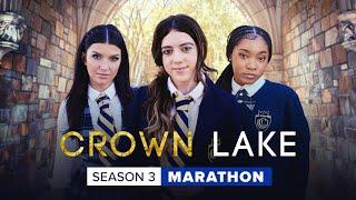 CROWN LAKE  Season 3  Marathon