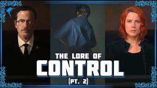 All Hail The New Director The Lore of CONTROL pt. 2