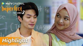 Highlight EP11 Endah suka dengan guru bahasanya?  WeTV Original Imperfect The Series 2