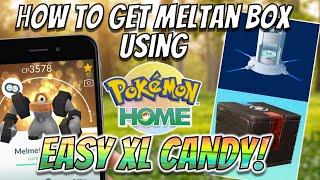 How to Get a Meltan Box Using Pokemon Home Easy XL Candies in Pokemon Go