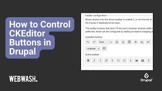 How to Control CKEditor Buttons in Drupal