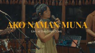 Ako Naman Muna Live at The Cozy Cove - Angela Ken
