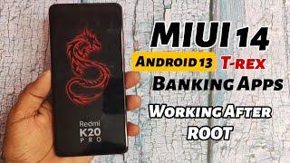 MIUI 14 Based on Android 13 on Redmi K20 Pro - All Banking Apps Are Working Without Magisk & Root
