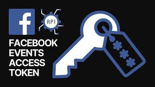 How To Create a Facebook Events Access Token? Beginners Guide