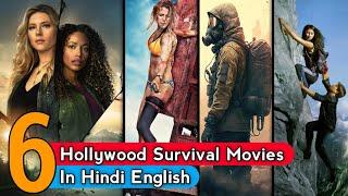 Top 6 Mind-Blowing Survival Movies in Hindi & English  Must Watch Survival Movies in Hindi