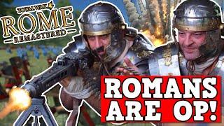 ROMANS ARE OVERPOWERED Rome Total War Remastered Is A Perfectly Balanced Game With No Exploits