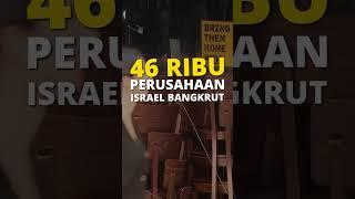 46 Ribu Perusahaan Israel Bangkrut Sejak Konflik Israel-Hamas