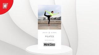 PILATES с Марией Ивановой  12 августа 2024  Онлайн-тренировки World Class