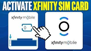 How To Activate Xfinity Sim Card 2024