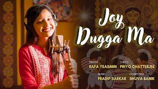 Joy Dugga Ma  Official Music Video  Rafa Yeasmin  Priyo Chatterjee  Pradip Sarkar  Shuva Banik