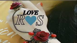 WhatsApp Status  S R Love S R Letter Status +R S Love Status  Love Sayari R+S+Love Status Video