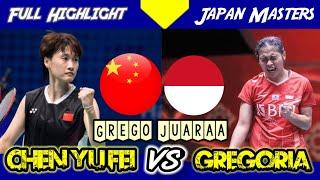 Final Match - Gregoria  vs chen yu fei Japan masters  2023 terbaru