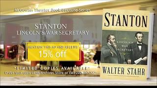 Stanton Lincoln’s War Secretary