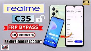 Without Pc  2024  Realme C35 Frp Bypass Android 11  Realme C35 Google Account Remove Without Pc
