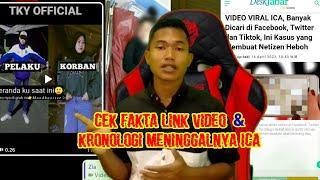 Cek Fakta Link Video viral tiktok Ica ? dan  kronologis meninggalnya Ica