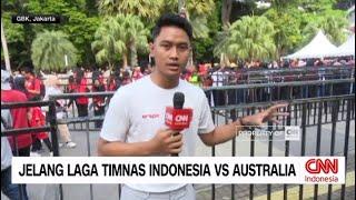 Situasi GBK Terkini dan Prediksi Suporter Jelang Laga Indonesia Vs Australia