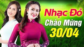 Nhạc Cách Mạng HAY NHẤT 2021  Nhạc Đỏ Hay Nhất MỌI THỜI ĐẠI  LK Nổi Lửa Lên Em