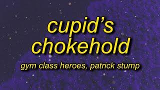 take a look at my girlfriend  Gym Class Heroes - Cupids Chokehold  Breakfast in America Lyrics