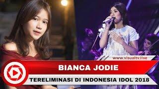 Bianca Jodie Tereliminasi dari Indonesian Idol Ternyata Ini Penyebabnya