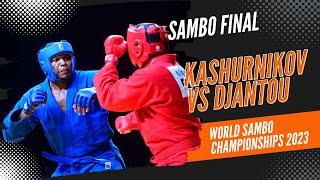 KASHURNIKOV Mikhail vs DJANTOU Maxwell. World Sambo Championships 2023