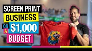 How to Start a Screen Print Business at Home on a $1000 Budget