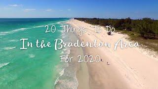 20 Things to do in The Bradenton Area for 2020
