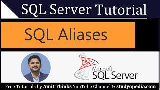 SQL Aliases  SQL Server Tutorial for Beginners