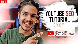 YouTube SEO Tutorial 2021 - Best SEO Tips