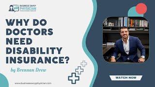 Why Is Disability Insurance a Must-have For Doctors?