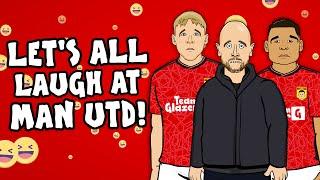 Lets all laugh at Man United The Song