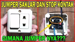 Cara Pemasangan Kabel Jumper di Stop Kontak yang Bergabung dengan Saklar Engkel