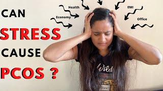 Can Stress Cause PCOS ? Explained by Ayurveda  TruptWellness