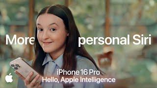 Apple Intelligence  More personal Siri  iPhone 16 Pro