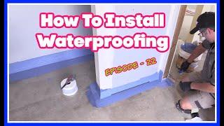 How to Install Gripset Waterproofing - Episode 22.