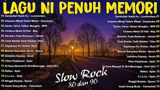 LAGU JIWANG 80AN DAN 90AN TERBAIK - LAGU SLOW ROCK MALAYSIA - LAGU KENANGAN MALAYSIA TERBAIK 80-90AN