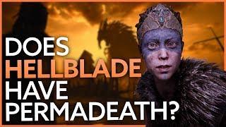 Does Hellblade ACTUALLY have permadeath?