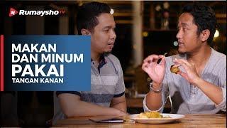 PSA  Makan dan Minum Pakai Tangan Kanan - Rumaysho TV